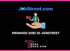 Kalimat Promosikan Diri Anda Di Jobstreet